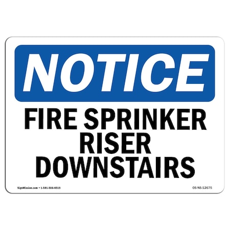 Signmission OSHA Notice Sign, Fire Sprinkler Riser Downstairs, 10in X 7in Decal, 7" W, 10" L, Portrait OS-NS-D-710-V-12676